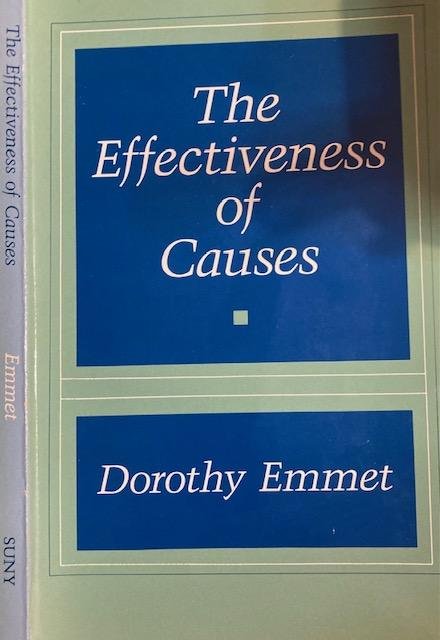 Emmet, Dorothy. - The Effectiveness of Causes.
