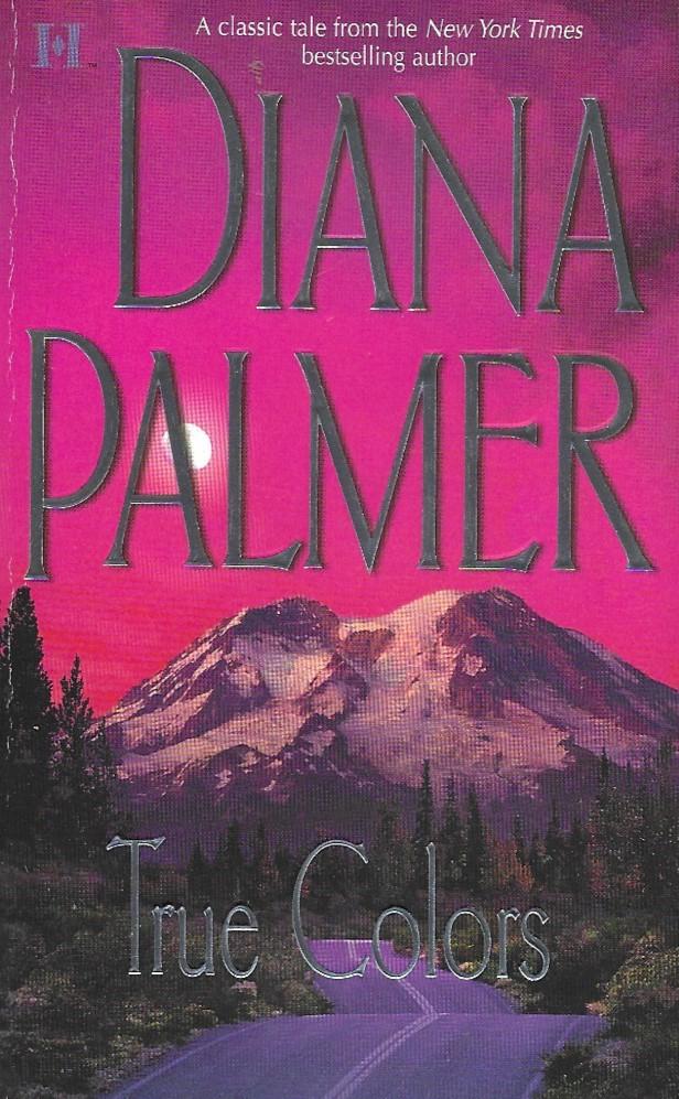Palmer, Diana - True Colors