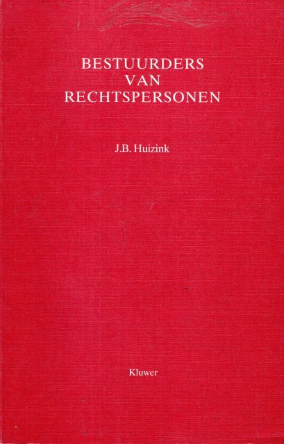 Huizink, J.B. - Bestuurders van rechtspersonen.