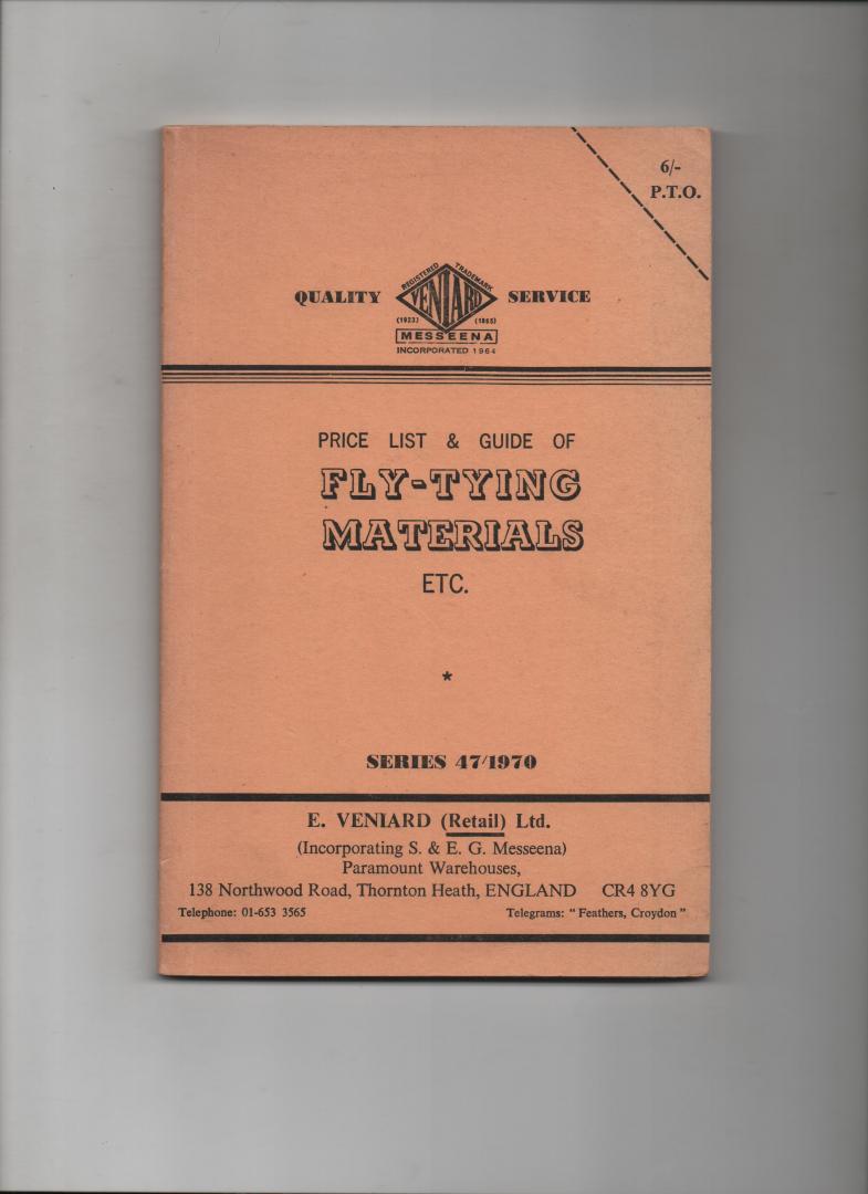 Veniard, John - Price List & Guide of Fly-Tying Materials etc. Series 47/1970.