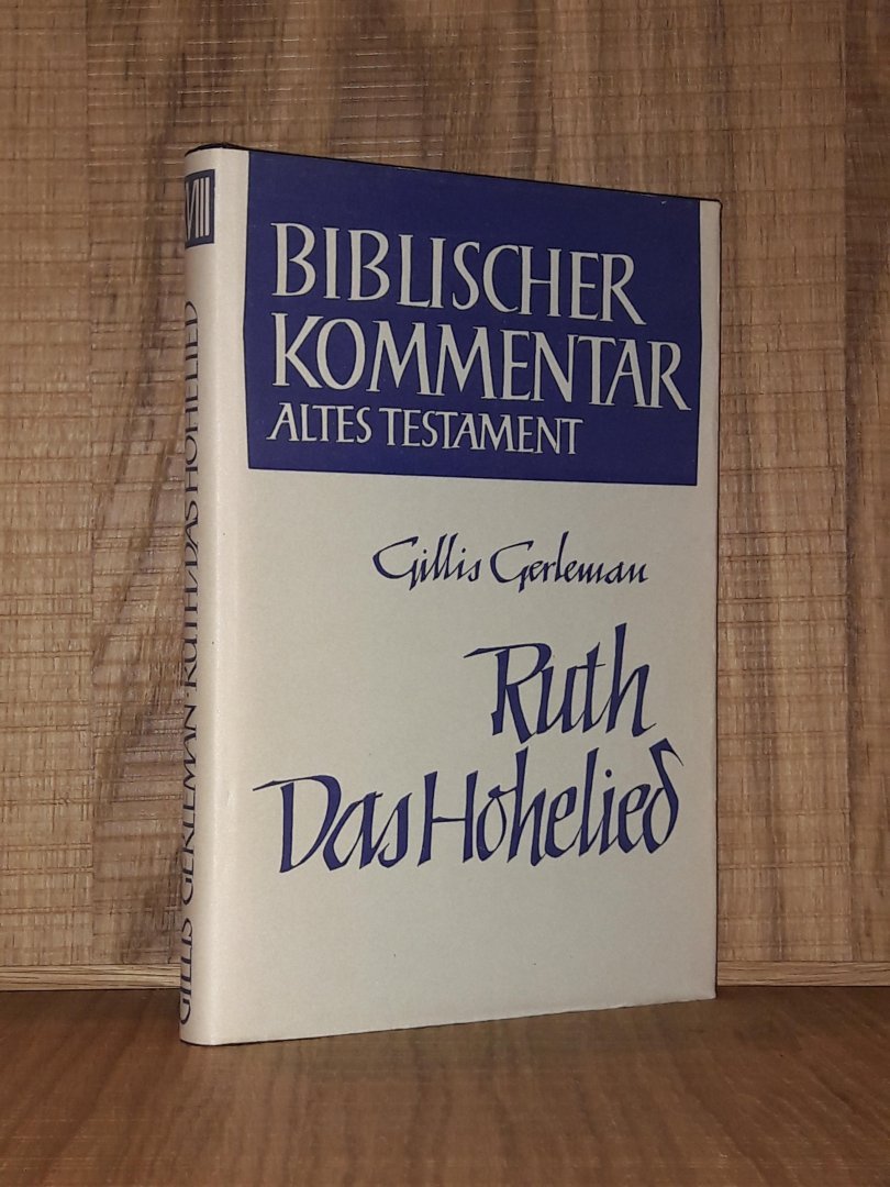 Gerleman, Gillis - Ruth / Das Hohelied (Biblischer Kommentar Altes Testament XVII)