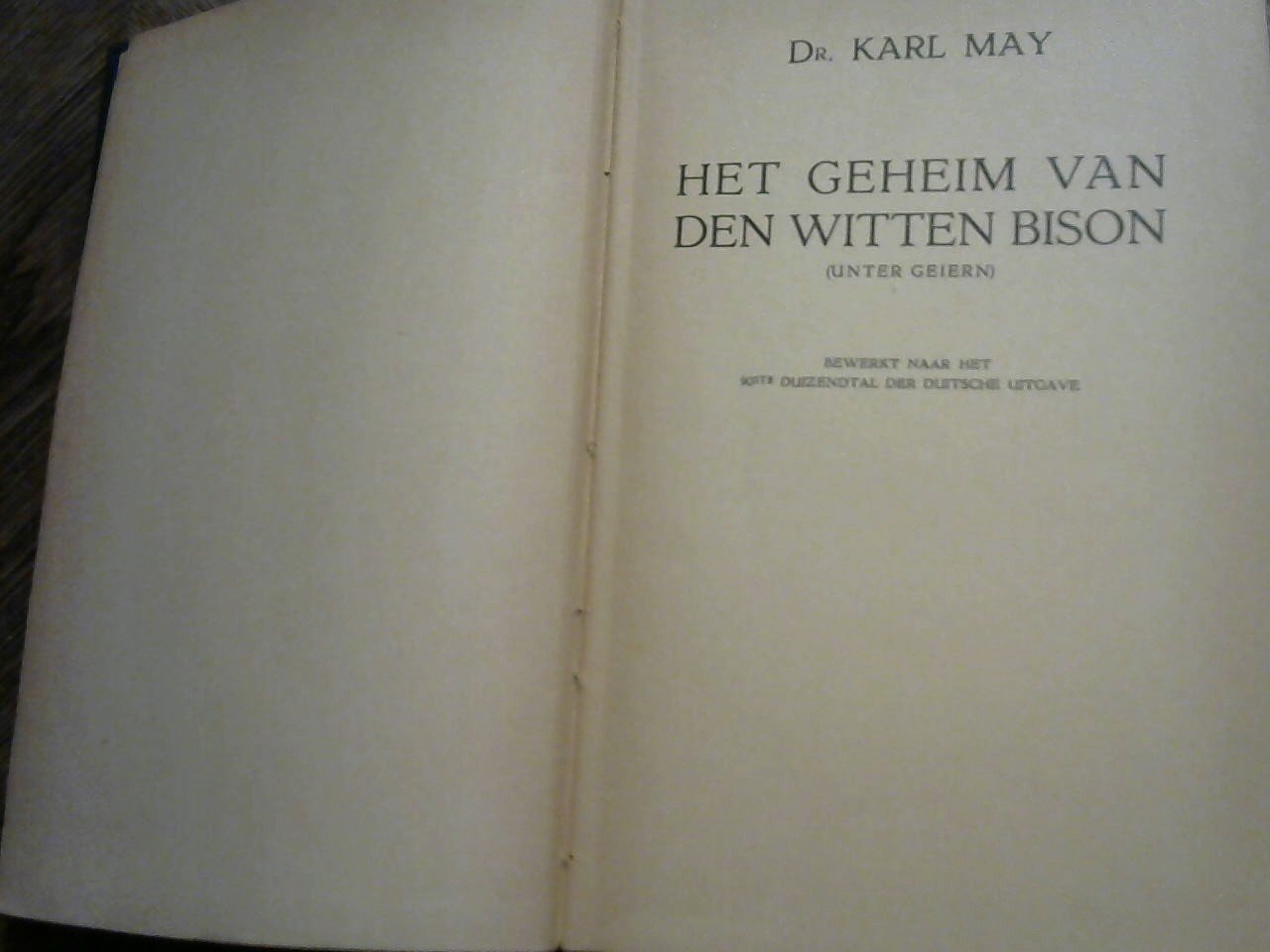 May, Karl - Het geheim van den Witte Bison. Karl May's reisavonturen