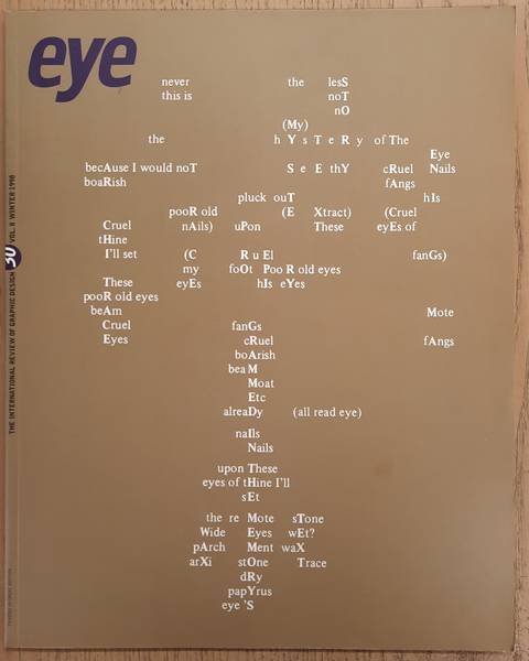 EYE. THE INTERNATIONAL REVIEW OF GRAPHIC DESIGN. - Eye No. 30. Vol. 8, Summer 1998