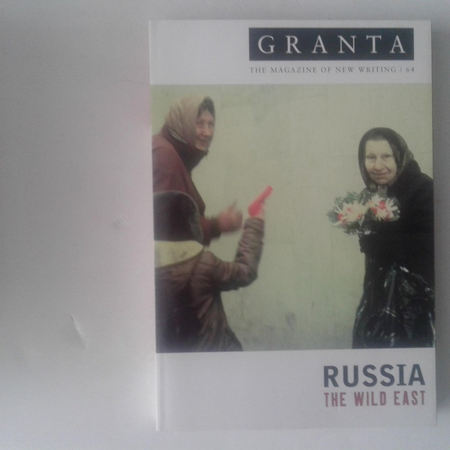  - Granta 64 ; Russia the Wild East