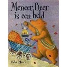 Gliori, Debi - Meneer Beer is een held
