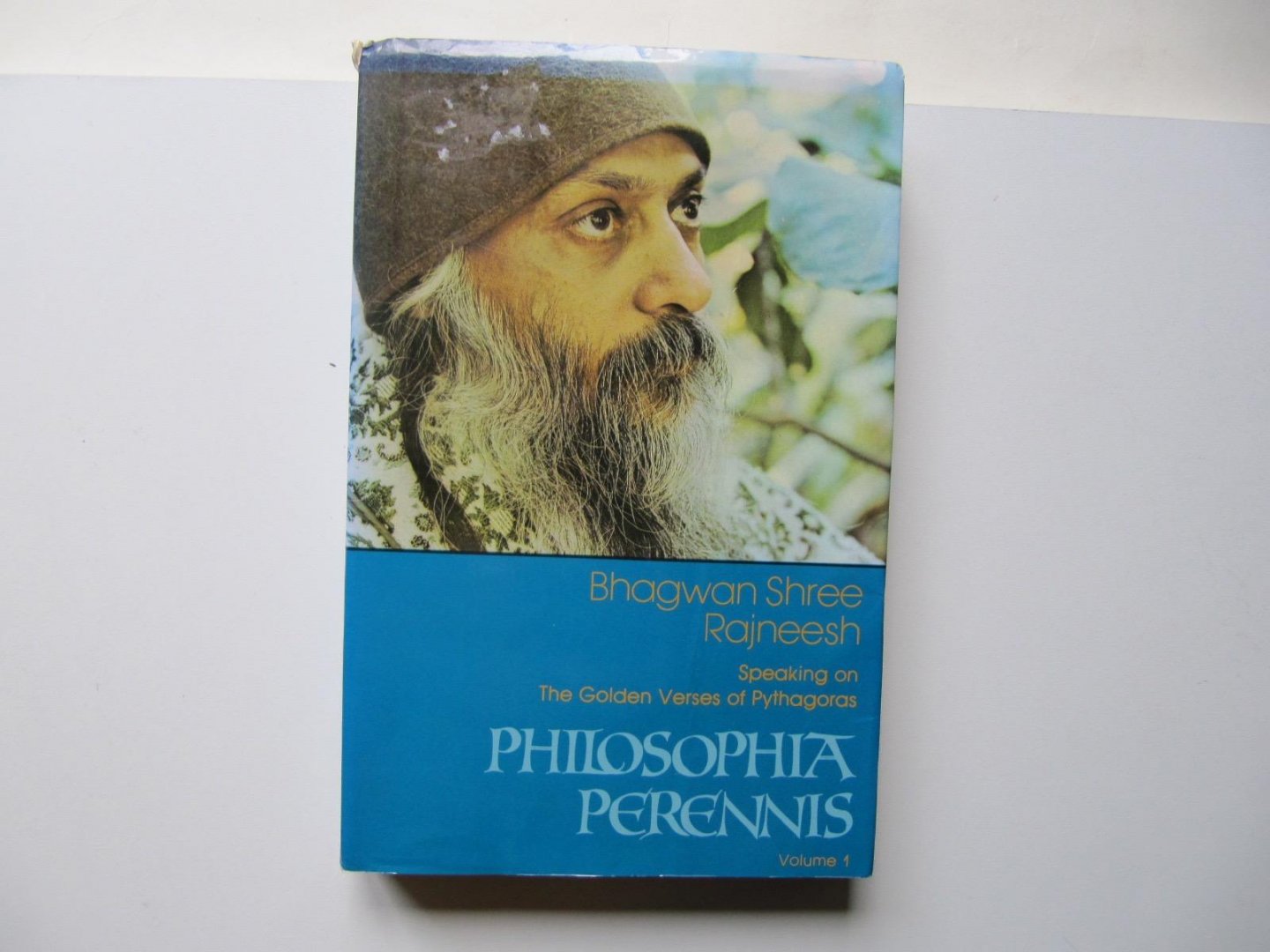 Bhagwan Shree Rajneesh - Philisophia Perennis