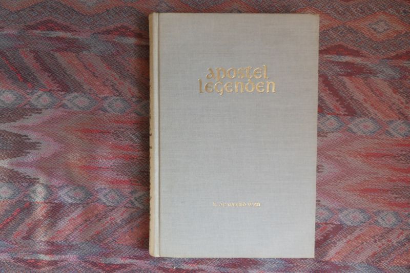Weerd wzn., H. de. - Apostellegenden. Met critisch supplement.