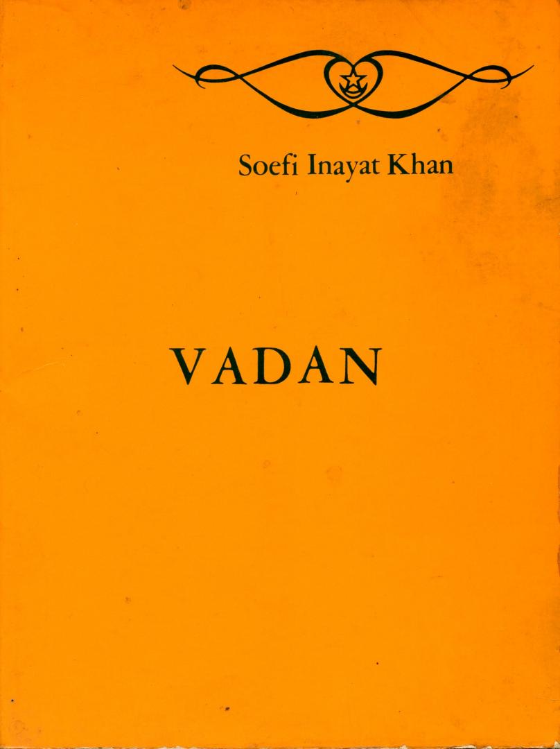 Inayat Khan, Soefi - Vadan - De Goddelyke Symphonie