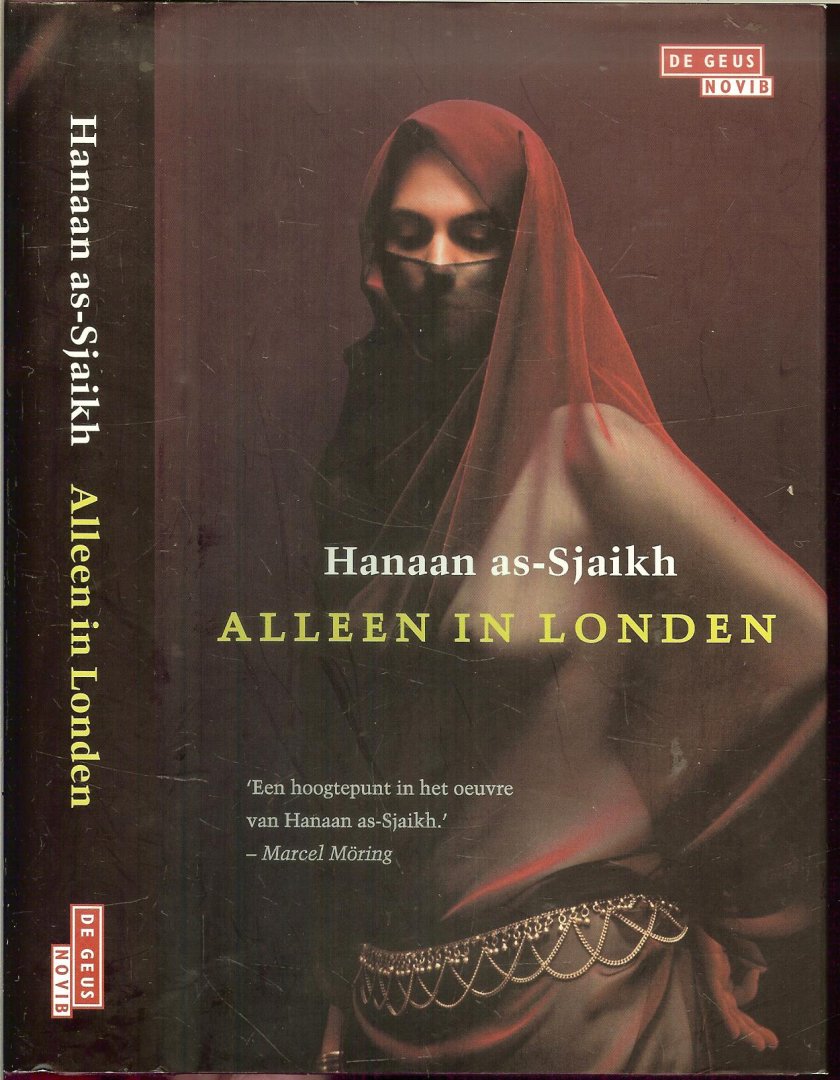 As-Sjaikh, Hanaan .. Uit het Arabisch Vertaald door Djuke Poppinga - Alleen in Londen  Een hoogtepunt in het Oeuvre