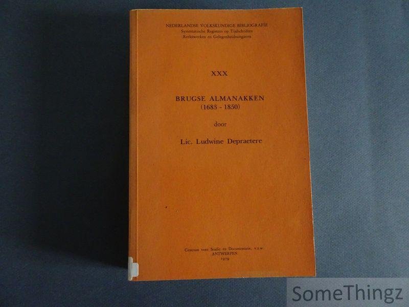 Depraetere, Ludwine. - Brugse almanakken (1683-1850). [Nederlandse Volkskundige Bibliografie. Deel XXX.]