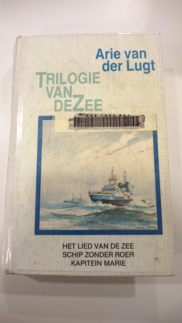Lugt, Arie van der - Trilogie van de zee