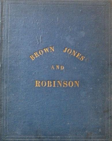 Doyle, Richard - The Foreign Tour of Messrs Brown and Jones and Robinson. 1.ed.