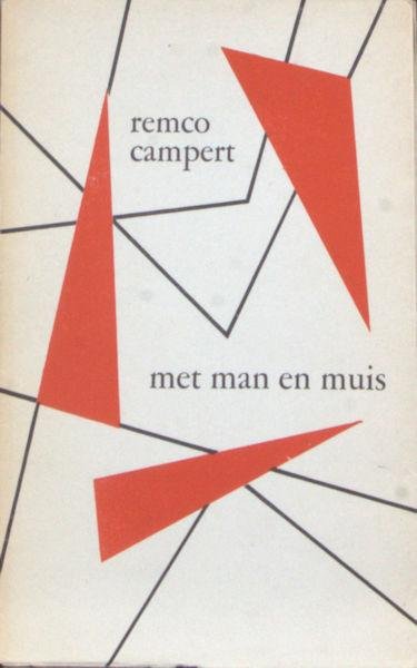 Campert, Remco. - Met man en muis.