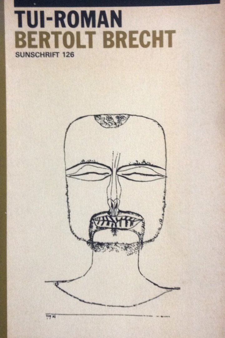 Brecht, Bertolt - Tui - roman