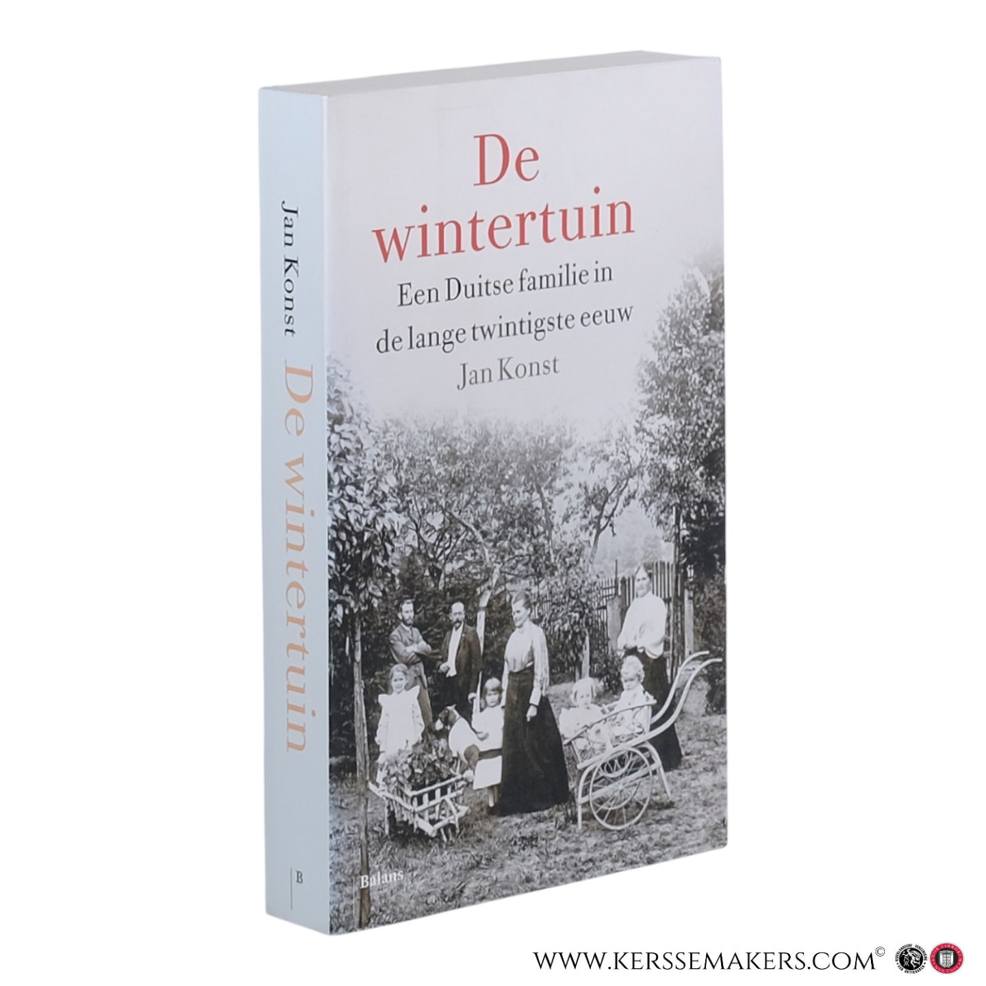 Konst, Jan. - De wintertuin. Een Duitse familie in de lange twintigste eeuw.