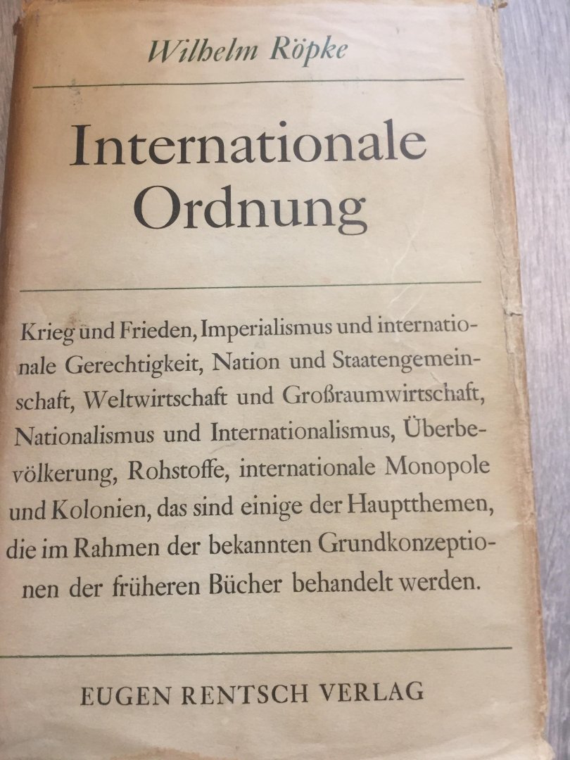 Wilhelm Ropke - Internationale Ordnung