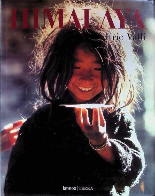 Eric Valli, Anne de Sales - Himalaya