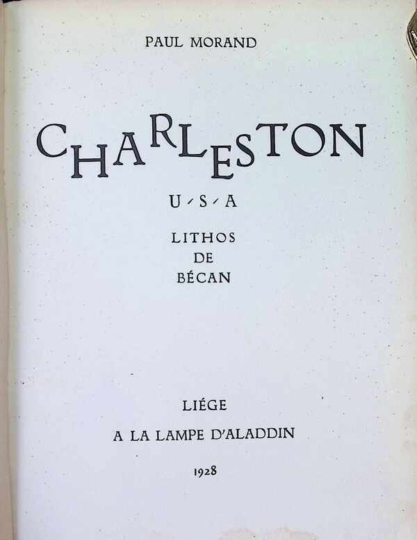 PAUL MORAND - Charleston U.S.A.