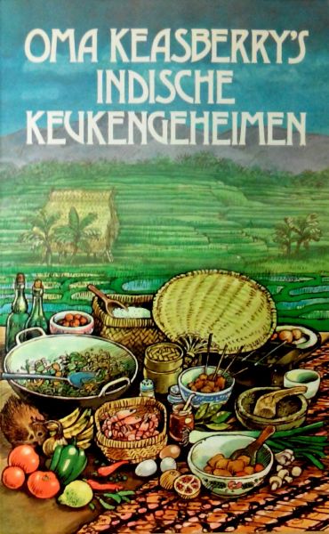 Keasberry , Oma . [ isbn 9789023003816 ] 3422 - Oma  Keasberry 's  Indische  Keukengeheimen . ( Dit zeer eenvoudig uitgevoerde boekje bevat een keur aan Indische recepten, variërend van vlees-, vis-, kip-, ei- en groentegerechten, met bij- en nagerechten. -