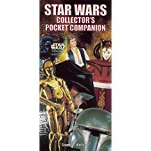 Wells III, Stuart W. - Star Wars collector's pocket companion