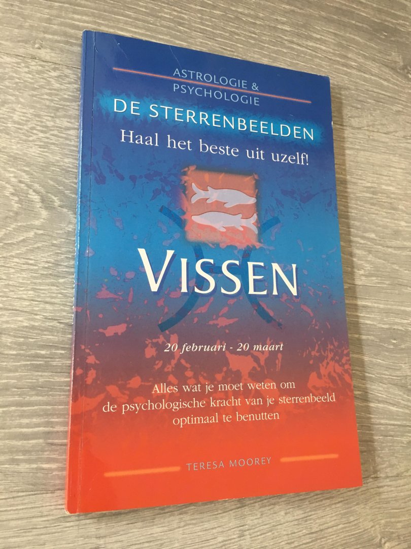 Teresa Moorey - De sterrenbeelden, Haal het beste uit Uzelf Vissen