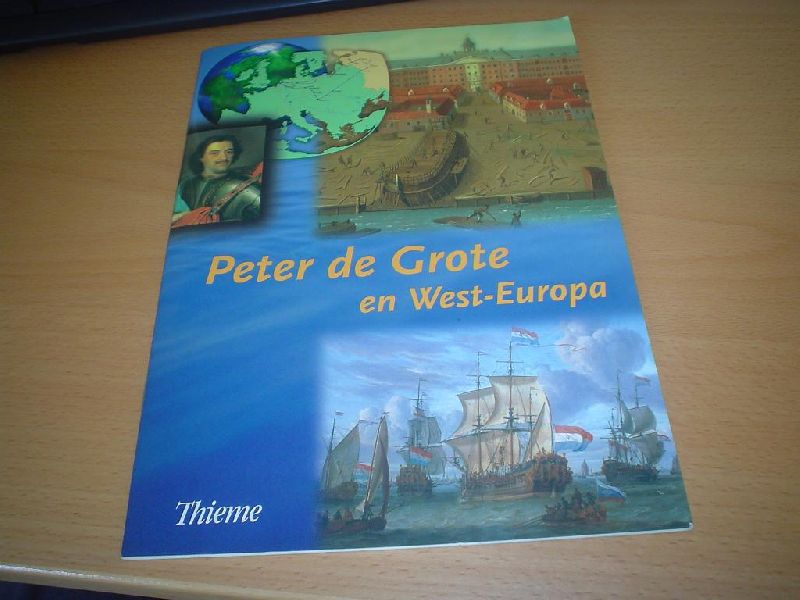 Langeler & Miert, Van - Peter de Grote en West-Europa