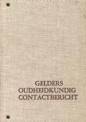 Redactie - Gelders Oudheidkundig Contactbericht + Gelders Erfgoed (zie extra)
