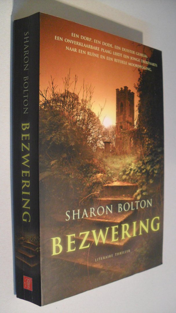 Bolton, Sharon - Bezwering
