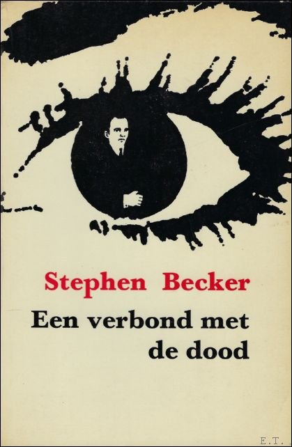 BECKER, Stephen. - EEN VERBOND MET DE DOOD.