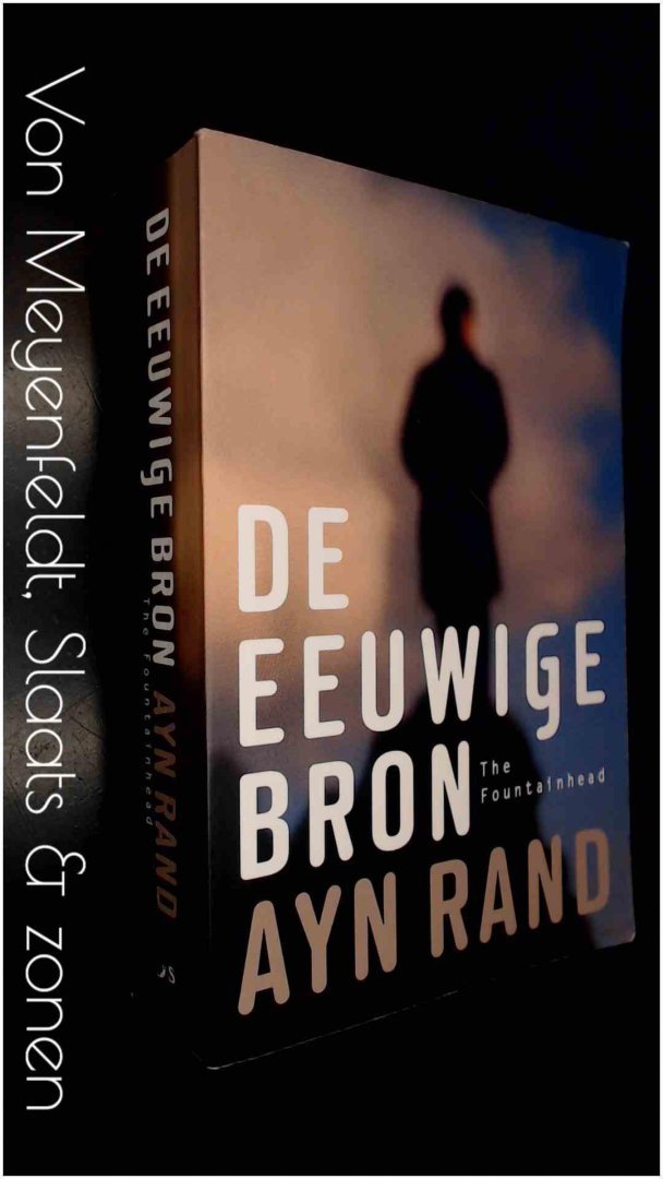 Rand, Ayn - De eeuwige bron