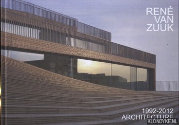 Lasek, Julia - René van Zuuk 1992-2012 Architecture