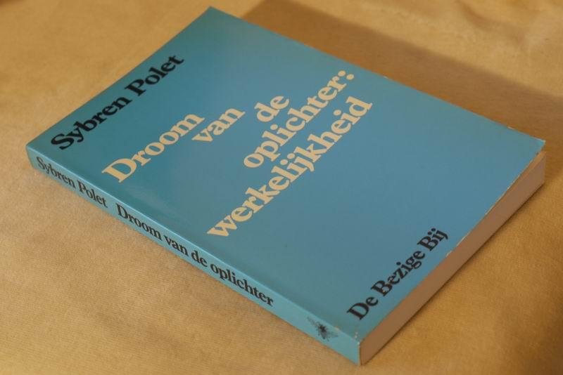 POLET S. - Droom van de oplichter: werkelijkheid