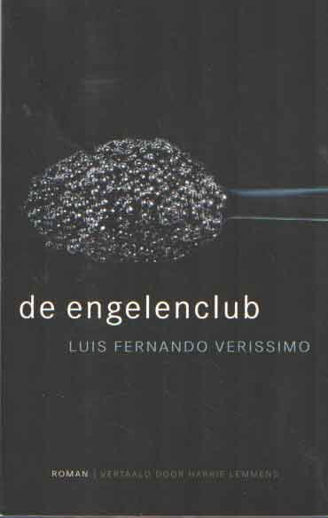 VERISSIMO, LUIS FERNANDO - De engelenclub