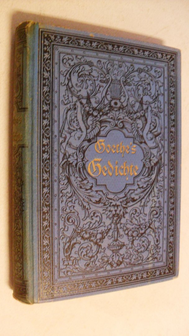 Goethe Wolfgang von - Goethe's Gedichte