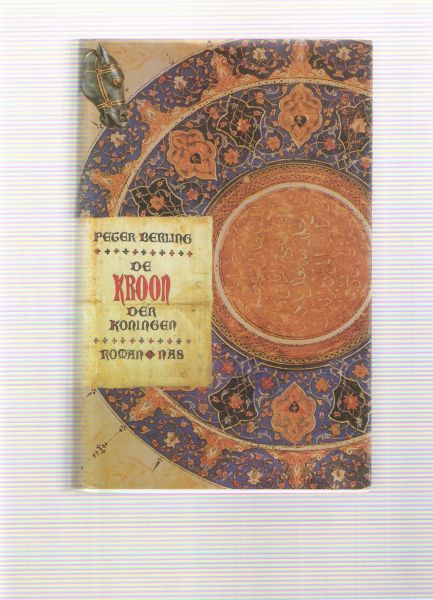berling, peter - de kroon der koningen