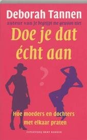 Deborah Tannen - Doe  je dat echt aan