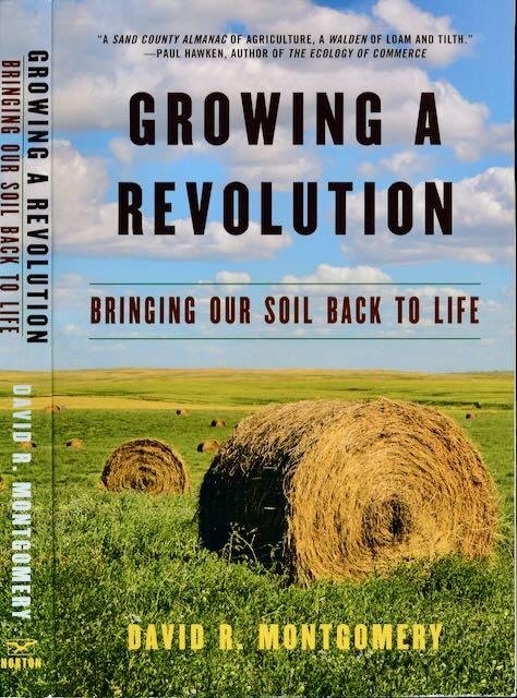 Montgomery, David R. - Growing a Revolution: Bringing our Soul back to live.