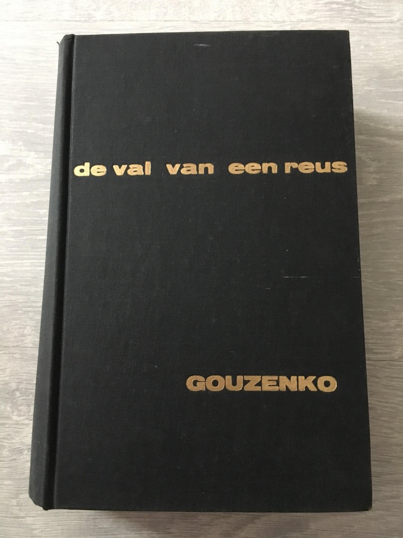 Gouzenko - De val van een reus