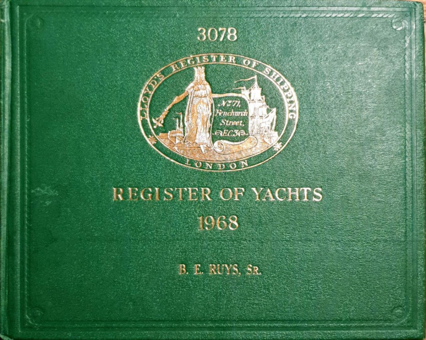 LLOYD'S - REGISTER OF YACHTS 1968, BOEKEIGENAAR B.E. RUYS, Sr.