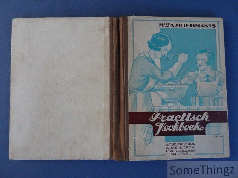Moerman, A. - Mevr. A. Moerman's Practisch Kookboek.