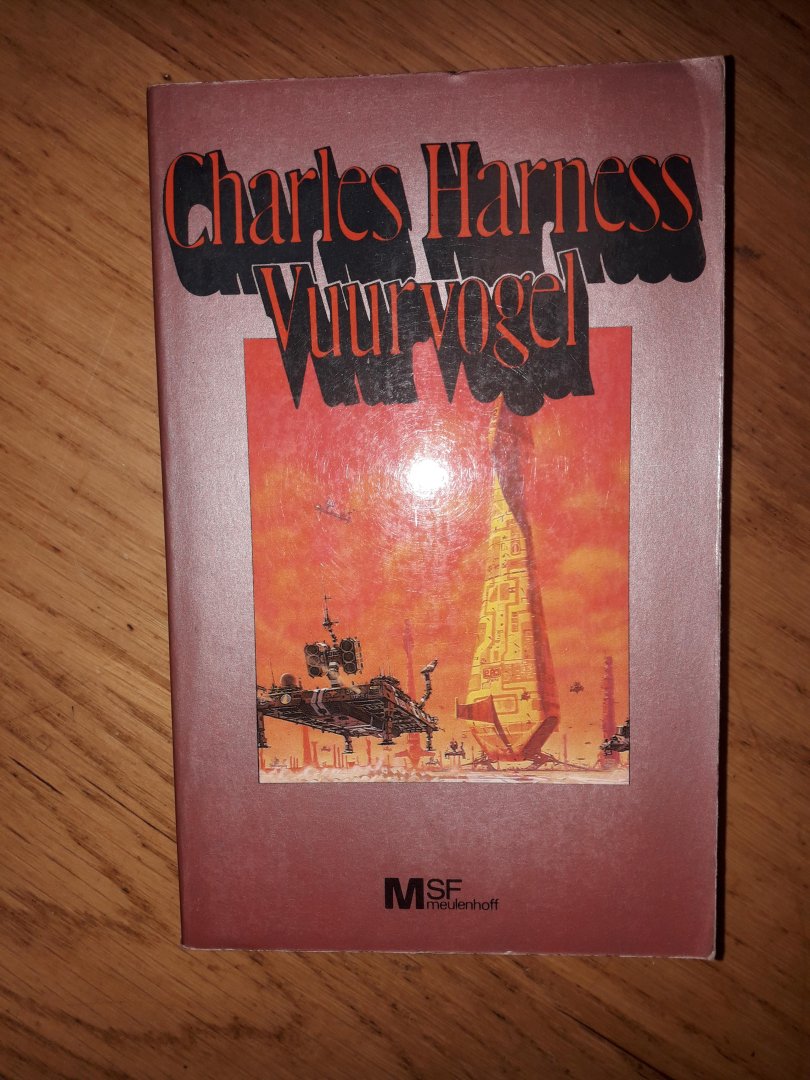Harness, Charles - Vuurvogel