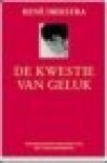 Diekstra, René - De  kwestie van geluk -psychologie en de kunst van het zelfonderhoud