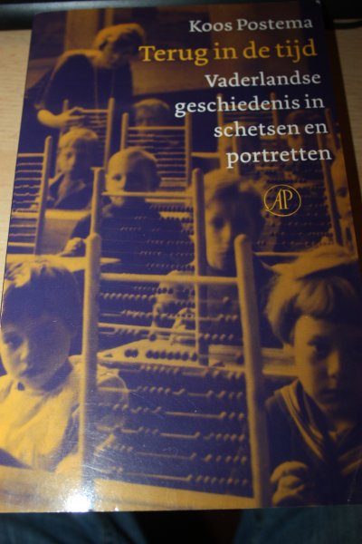 Postema, Koos - Terug in de tijd