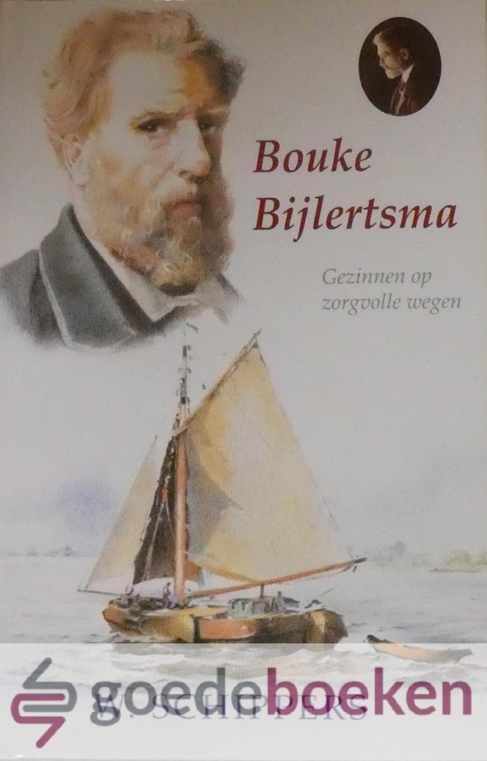 Schippers, W. - Bouke Bijlertsma *nieuw* --- Gezinnen op zorgvolle wegen