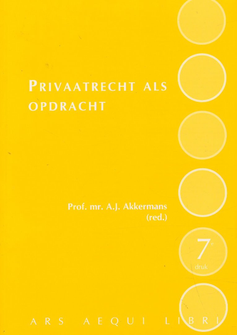 Akkermans, A.J. (red.) - Privaatrecht als opdracht