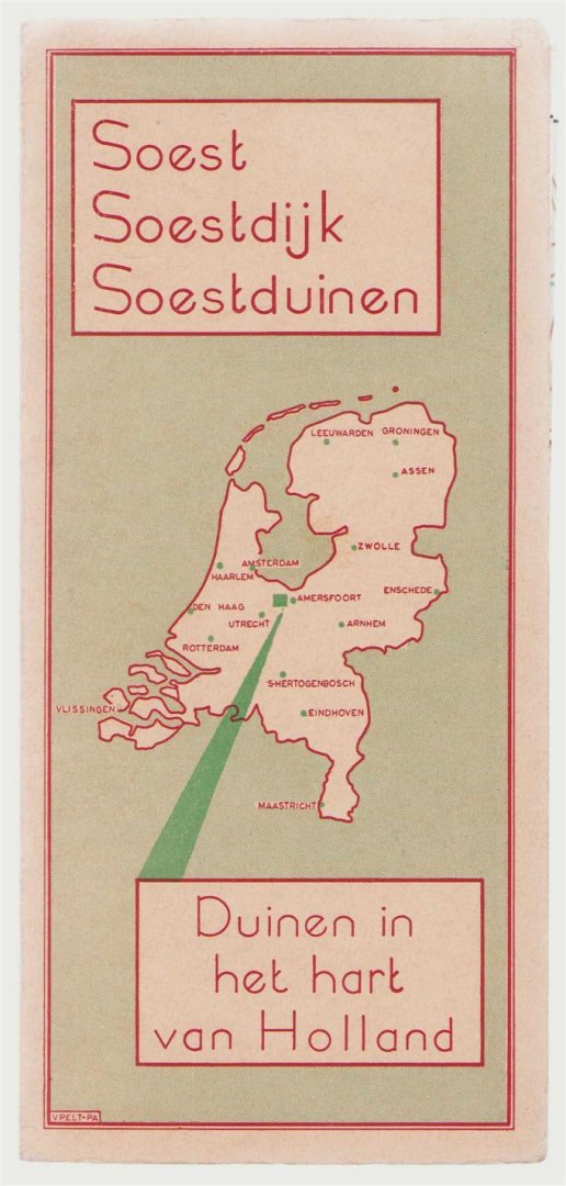 n.n. - ( MAP ) Soest, Soestdijk, Soestduinen. Duinen in het hart van Holland