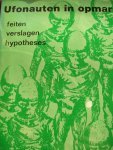 Weverbergh, Julien - Ufonauten in opmars - Feiten, verslagen, hypotheses. Het UFOnautenepos