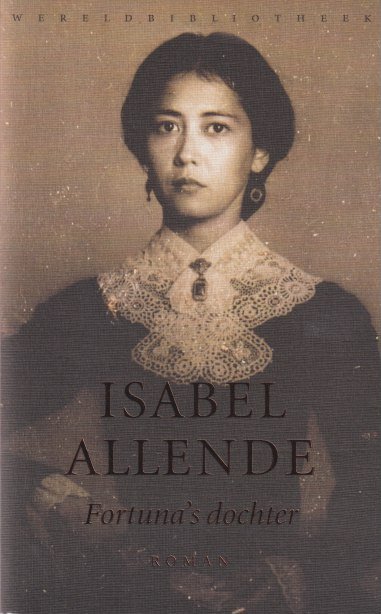 Allende, Isabel - Fortuna's dochter