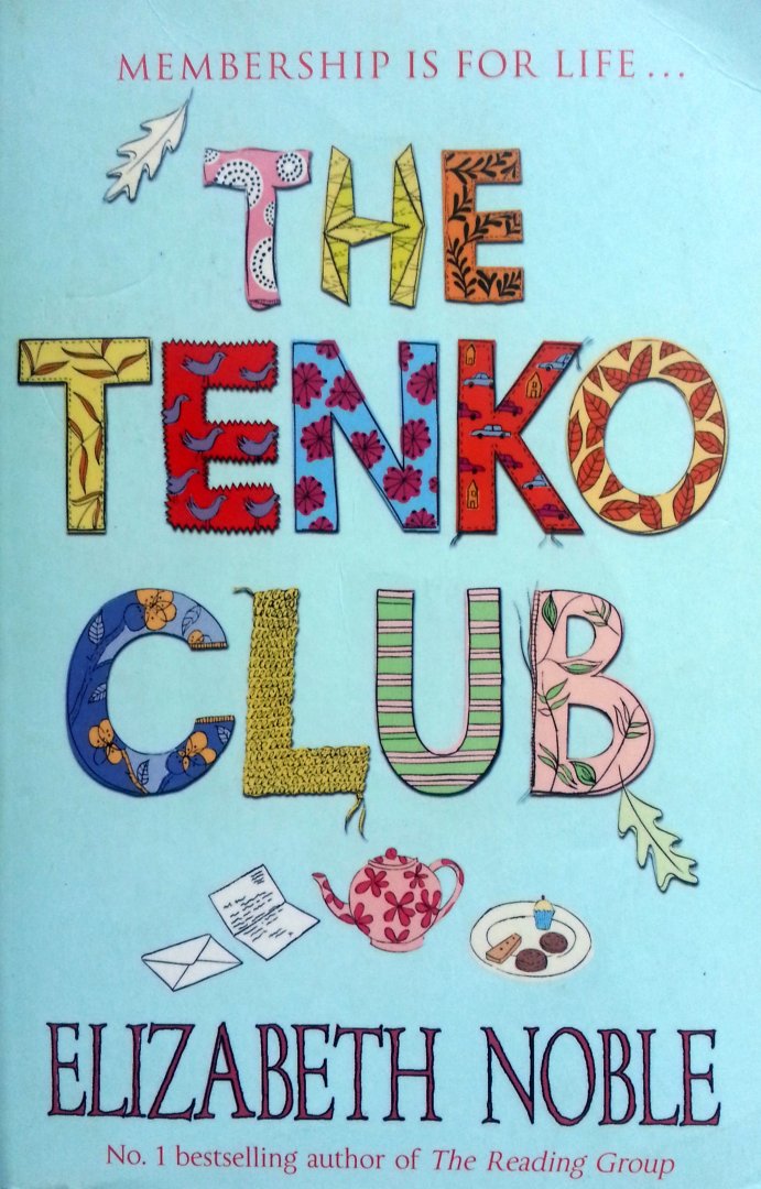 Noble, Elizabeth - The Tenko Club (ENGELSTALIG)