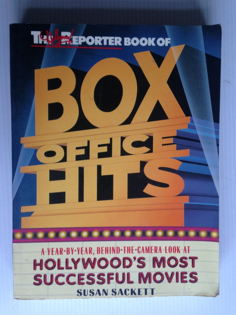 Sackett, Susan - The Reporter Book of Box Office Hits, Hollywood ?s most successful movies